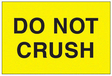 Do Not Crush Labels