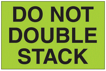 Do Not Double Stack Labels - Green