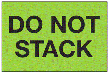 Do Not Stack Fluorescent Green Labels