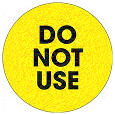 DO NOT USE Fluorescent Yellow Labels