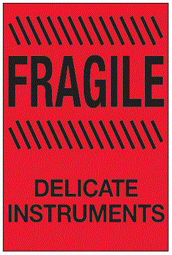 Fragile Delicate Instruments Fluorescent Red Labels