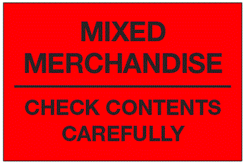 Mixed Merchandise Check Contents Carefully Fluorescent Red Labels