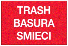 Red Rectangle "Trash/Basura/Smieci" Labels